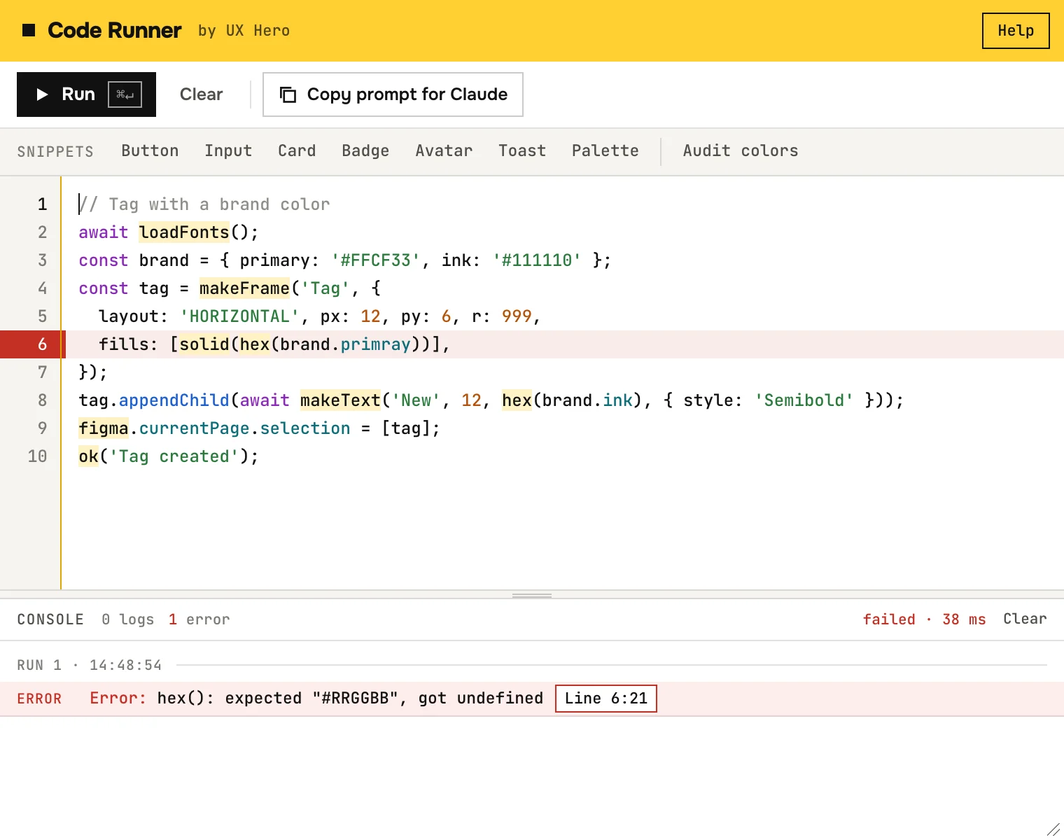 Code Runner showing an error: line 6 is highlighted in the editor and the console says hex() expected #RRGGBB, got undefined, with a Line 6:21 button