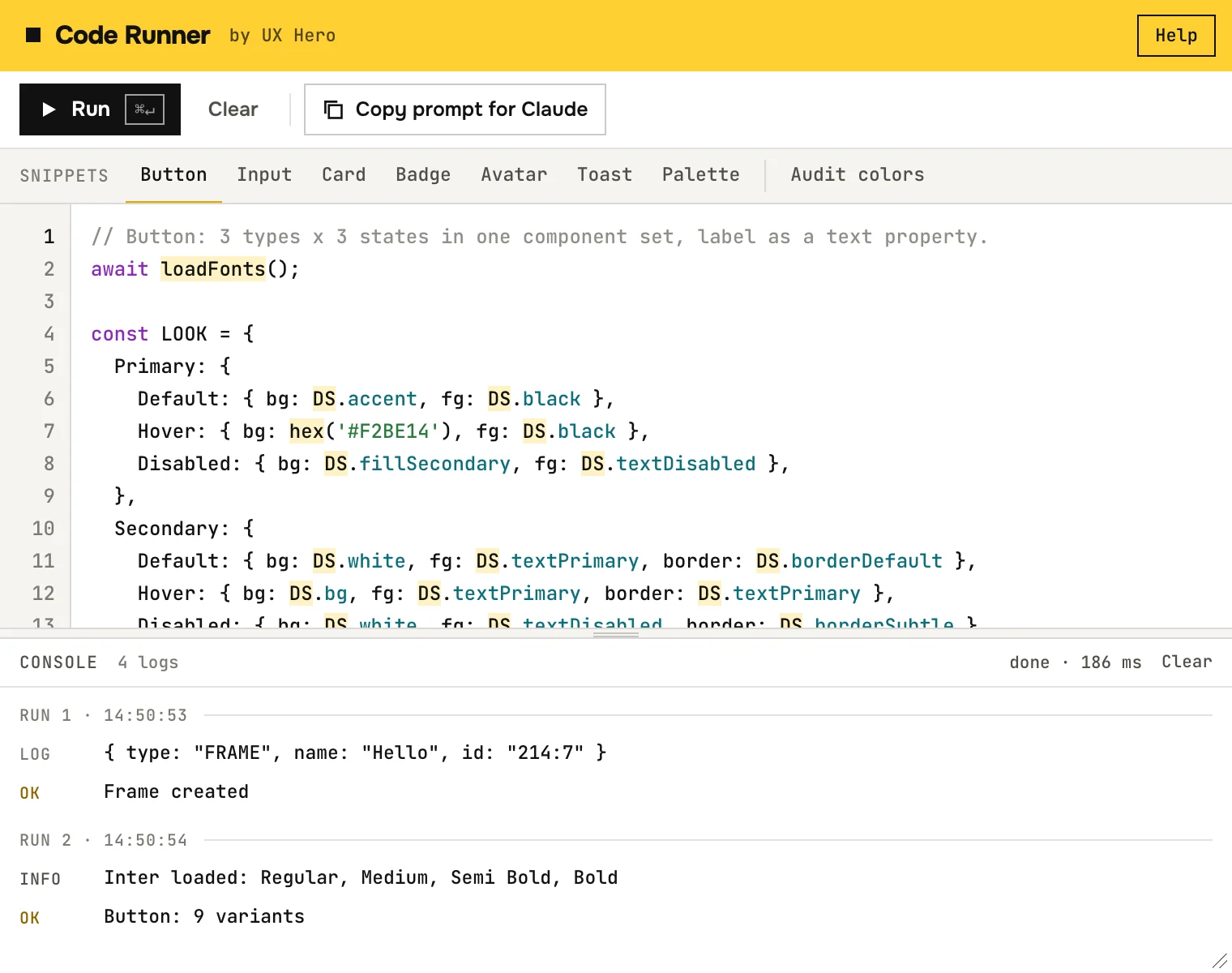 Code Runner plugin: the Button snippet in the editor with line numbers and syntax colors, snippet tabs above, and a console below showing two runs that finished with ok messages